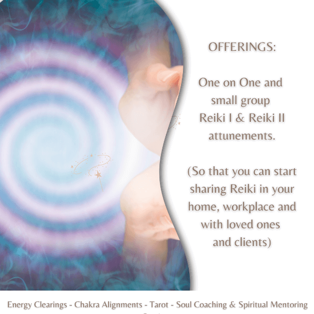 Reiki I & II Atunements.